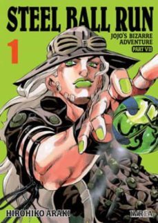 JOJO S BIZARRE ADVENTURE PARTE 7 STEEL BALL RUN 1 Hirohiko Araki