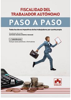 FISCALIDAD DEL TRABAJADOR AUTÓNOMO PASO A PASO TODAS LAS CLAVES