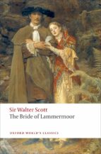 THE BRIDE OF LAMMERMOOR (OXFORD WORLD S CLASSICS)