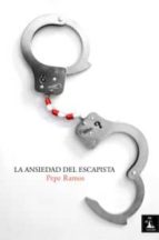 LA ANSIEDAD DEL ESCAPISTA