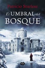 EL UMBRAL DEL BOSQUE