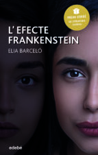 L EFECTE FRANKENSTEIN (CATALAN) (PREMIO EDEBE DE LITERATURA JUVEN IL)