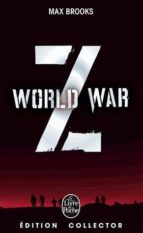 WORLD WAR Z : UNE HISTOIRE ORALE DE LA GUERRE DES ZOMBIES