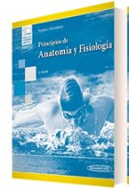 PRINCIPIOS DE ANATOMIA Y FISIOLOGIA INCLUYE VERSION DIGITAL Gerard