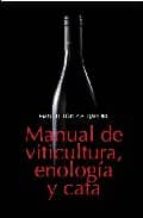 Manual De Viticultura Enologia Y Cata Manuel L Pez Alejandre