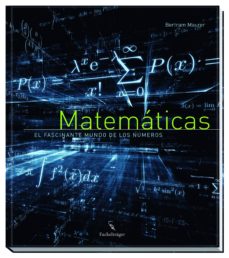 Matematicas El Fascinante Mundo De Los Numeros Vv Aa Casa Del Libro