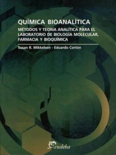 Quimica Bioanalitica Metodos Y Teoria Analitica Para El Laborato Rio