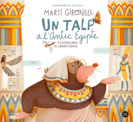 Un Talp A L Antic Egipte Marti Gironell Casa Del Libro