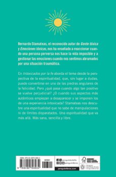 intoxicados por la fe: como vivir una espiritualidad feliz-bernardo stamateas-9788490708934
