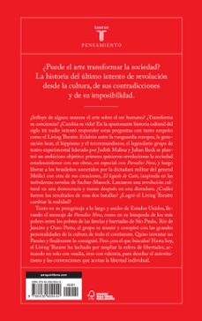 Imagen Secuandaria de LA INVENCION DEL PARAISO: EL LIVING THEATRE Y EL ARTE DE LA OSADIA. Abrir galería completa.