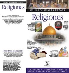 (pe) religiones (guias visuales espasa)-philip wilkinson-9788467030044