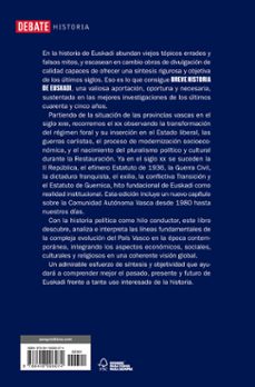 breve historia de euskadi: de los fueros a nuestros dias-santiago de pablo-jo de la granja-9788418006074