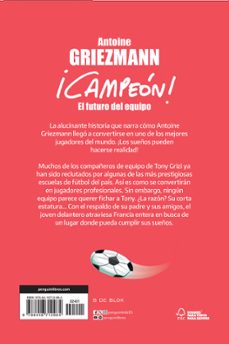el futuro del equipo (¡campeon! 3)-antoine griezmann-9788416712984