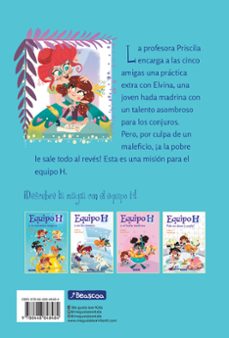 equipo h y el hada madrina (equipo h. primeras lecturas)-isabel maria vilchez miguel-jo brig-9788448848484
