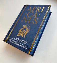 africanus (edición especial limitada) (trilogía africanus 1)-santiago posteguillo-9788410381711