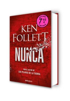 nunca (campaña de verano edición limitada)-ken follett-9788466375337