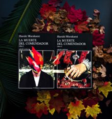 la muerte del comendador (libro 1)-haruki murakami-9788490665640