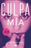 TRILOGIA CULPABLES (ESTUCHE CON: CULPA MIA; CULPA TUYA; CULPA NUESTRA ...