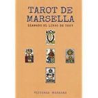 TAROT DE MARSELLA: LLAMADO EL LIBRO DE THOT
