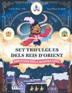 SET TRIFULGUES DELS REIS D'ORIENT EXPLICADES PER LA PATGESSA AZIZ A