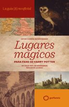 La guía no oficial de lugares mágicos para fans de Harry Potter