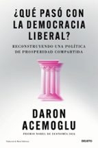 ¿Qué pasó con la democracia liberal?