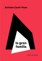 LA GRAN FAMÍLIA