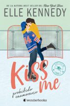PROHIBIDO ENAMORARSE (OFF CAMPUS 1 / #KISS ME 1)