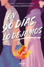 EN 90 DÍAS LO DEJAMOS (EJEMPLAR FIRMADO POR EL AUTOR)