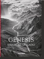 SEBASTIAO SALGADO. GENESIS. 45TH ED.