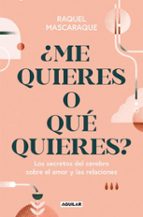 ¿ME QUIERES O QUÉ QUIERES? (EBOOK)