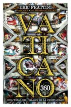 VATICANO 360 - GUÍA INTEGRAL DEL VATICANO