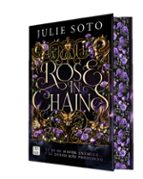 ROSE IN CHAINS