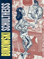 BUKOWSKI SHULTHEISS