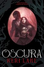 OSCURA (EL BOSQUE VORAZ 2) (EBOOK)