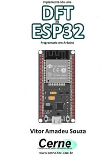 implementando uma dft no esp32 programado em arduino (ebook)-vitor amadeu souza-3410003415904