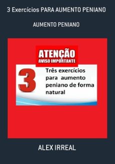 3 exercicios para aumento peniano (ebook)-alex irreal-3410004078504