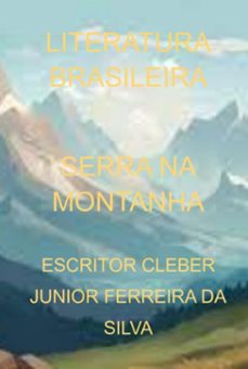 serra na montanha (ebook)-escritor cleber junior ferreira da silva-3410006156804