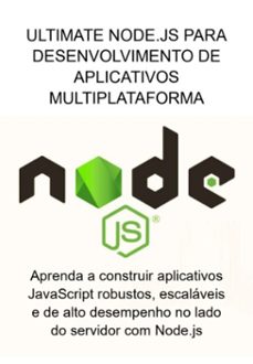 ultimate node.js para desenvolvimento de aplicativos multiplataforma (ebook)-jideon f marques-3410006525204