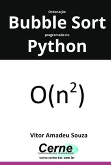 ordenaço bubble sort programado no python (ebook)-vitor amadeu souza-3410007024904