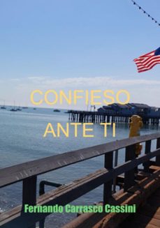 confieso ante ti (ebook)-fernando carrasco cassini-3410007698204