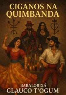 ciganos na quimbanda (ebook)-babalorixá glauco t´ogum-3410008307204