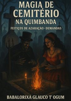 magia de cemiterio na quimbanda (ebook)-babalorixá glauco t´ogum-3410008335504