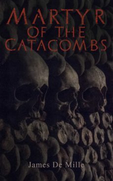 martyr of the catacombs (ebook)-james james-4064066499204