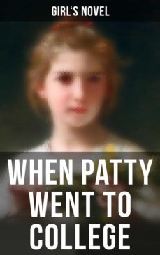 when patty went to college (ebook)-girl's novel-4066338115904