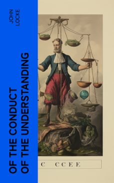 of the conduct of the understanding (ebook)-john locke-4066339568204