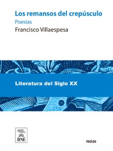 los remansos del crepusculo : poesias (ebook)-4099995485004