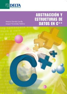 abstraccion y estructuras de datos en c++ (ebook)-antonio garrido carrillo-4099995620504