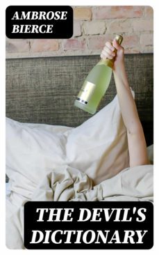 the devil's dictionary (ebook)-ambrose bierce-8596547022404