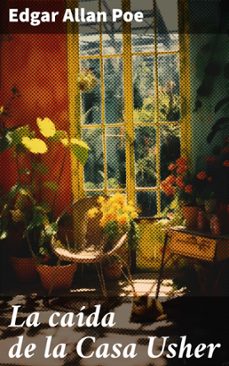 la caida de la casa usher (ebook)-edgar allan poe-8596547686804